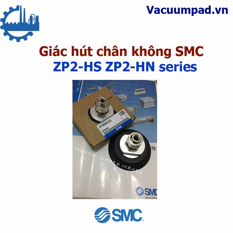 SMC ZP2-HS ZP2-HN đầu hút chân không khí nén